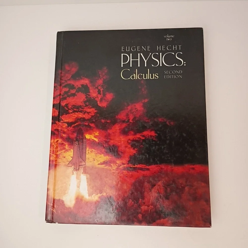 Physics : Calculus Second Edition Hardcover Eugene Hecht - Volume 2